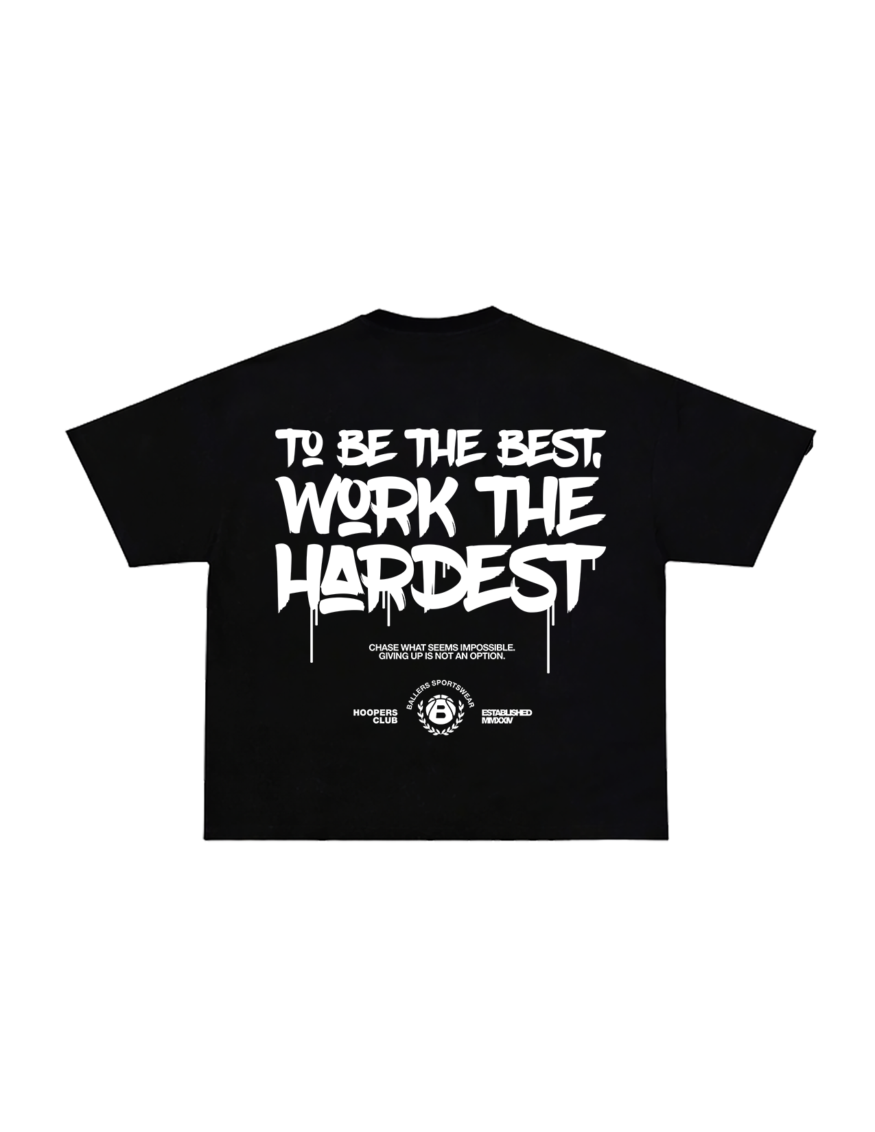 Ballers Work The Hardest Boxy Tee