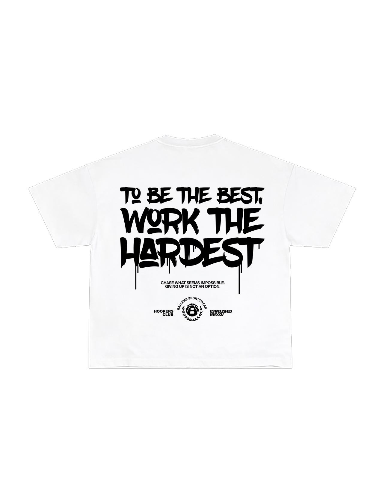 Ballers Work The Hardest Boxy Tee